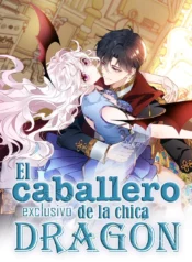 El Caballero Exclusivo De La Chica Dragón