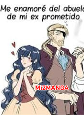 Me enamoré del abuelo de mi ex